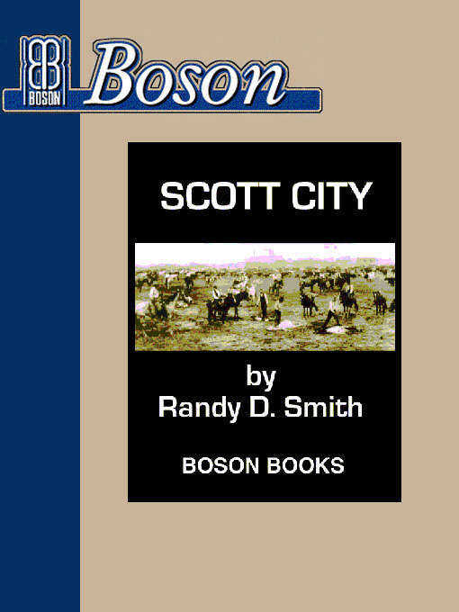 Title details for Scott City by Randy D. Smith - Available